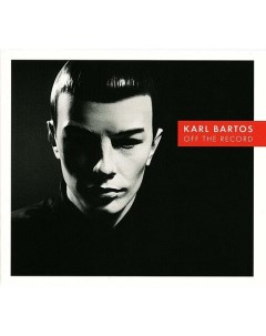 Виниловая пластинка Karl Bartos Off The Record LP CD Республика