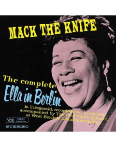 Джаз Ella Fitzgerald Mack The Knife Ella In Berlin Back To Black Verve us