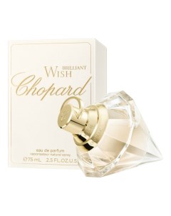 Brilliant Wish парфюмерная вода 75мл Chopard