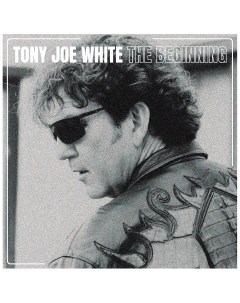 Блюз Tony Joe White The Beginning Black Vinyl LP Iao
