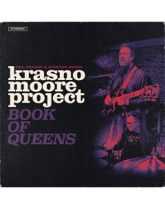 Джаз Eric Krasno Moore Stanton Krasno Moore Project Book Of Queens Black Vinyl LP Universal us