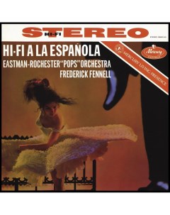 Классика Frederick Fennell Hi Fi A La Espanola And Popovers Half Speed Black Vinyl LP Universal us