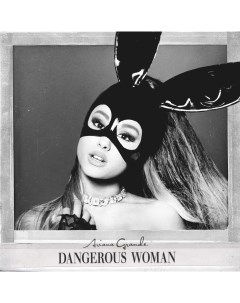 Поп Ariana Grande Dangerous Woman Black Vinyl 2LP Universal us