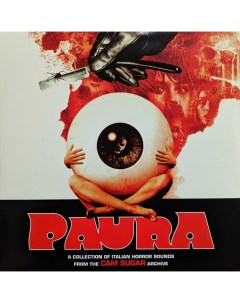 Саундтрек Сборник Paura A Collection Of Italian Horror Sounds From The Cam Sugar Archive Black Vinyl Iao