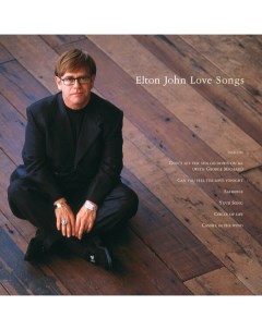 Поп Elton John Love Songs 180 Gram Black Vinyl 2LP Universal us