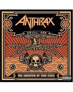 Металл Anthrax GREATER OF TWO EVILS 2LP Nuclear blast