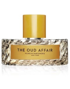 The Oud Affair 100 Vilhelm parfumerie
