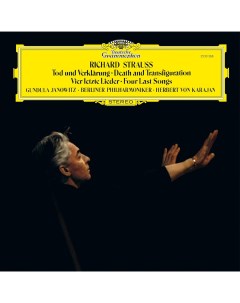 Классика Herbert von Karajan Strauss Vier Letzte Lieder Black Vinyl LP 180 Gram Limited And Numbered Deutsche grammophon intl