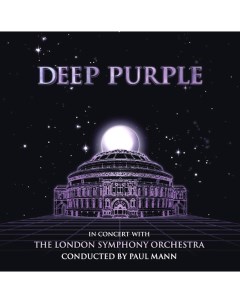 Deep Purple The London Symphony Orchestra In Concert With The London Symphony Orchestra Ear music