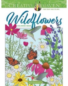Раскраска Wildflowers Coloring Book Dover®