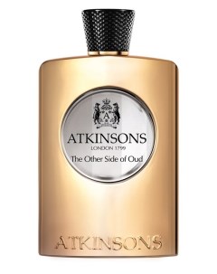 Парфюмерная вода The Other Side Of Oud 100ml Atkinsons
