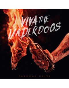 Металл Parkway Drive Viva the Underdogs Black Vinyl 2LP Epitaph