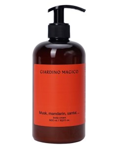 Крем для тела Musk mandarin santal 500ml Giardino magico