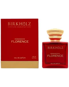 Romance In Florence Birkholz