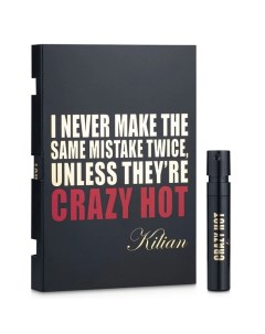I Never Make The Same Mistake Twice Unless They re Crazy Hot By kilian