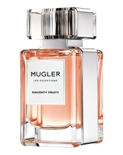 Les Exceptions Naughty Fruity парфюмерная вода 80мл уценка Mugler