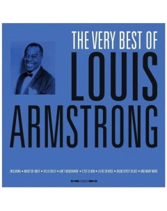 Виниловая пластинка Louis Armstrong The Very Best of Louis Armstrong LP Республика