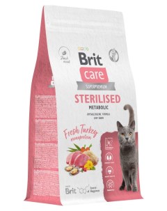 Корм сухой для стерилизованных кошек Care Cat Sterilised Monoprotein Metabolic индейка 1 5 кг Brit*