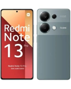 Смартфон Redmi Note 13 Pro 6 67 1080x2400 AMOLED MediaTek Helio G99 Ultra 12Gb RAM 512Gb 3G 4G NFC W Xiaomi