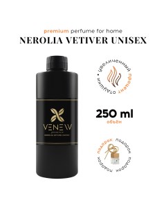 Наполнитель для диффузора рефил Nerolia vetiver unisex 250 мл Venew