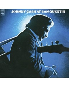 Виниловая пластинка Johnny Cash At San Quentin LP Республика