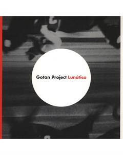 Электроника Gotan Project Lunatico Black Vinyl 2LP Ya basta