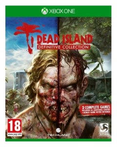 Игра Dead Island Definitive Collection 2 Complete Games Xbox One русские субтитры Deep silver