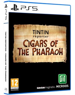 Игра Tintin Reporter Cigars of the Pharaoh PS5 русские субтитры Microids