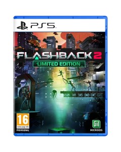 Игра Flashback 2 Лимитированное издание PlayStation 5 полностью на иностранном языке Sony