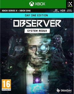 Игра Observer System Redux Day One Edition Xbox One русские субтитры Bloober team