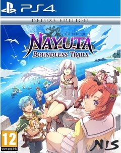 Игра The Legend of Nayuta Boundless Trails Deluxe Edition PS4 на иностранном языке Nis america