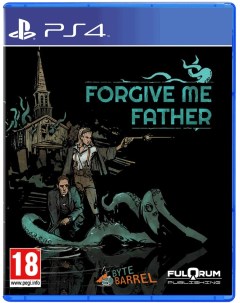 Игра Forgive Me Father PlayStation 4 русские субтитры Fulqrum publishing