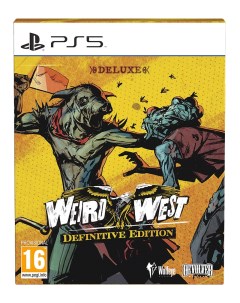 Игра Weird West Definitive Edition Deluxe PlayStation 5 русские субтитры Devolver digital
