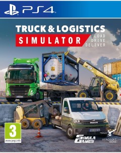 Игра Truck and Logistics Simulator PlayStation 4 русские субтитры Aerosoft