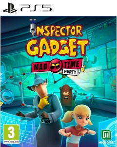 Игра Inspector Gadget Mad Time Party PlayStation 5 русские субтитры Microids