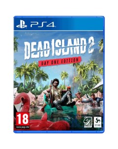 Игра Dead Island 2 day one edition PS4 русские субтитры Sony