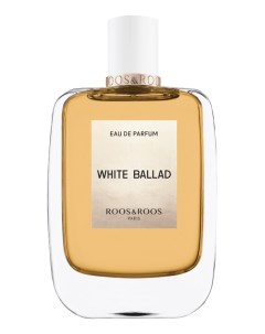 White Ballad парфюмерная вода 100мл уценка Roos & roos