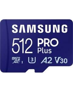 Карта памяти microSDXC UHS I U3 Pro PLUS 512 ГБ 180 МБ с Class 10 MB MD512SA 1 шт переходник SD Samsung