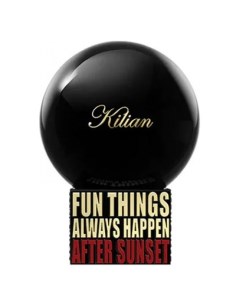 Fun Things Always Happen After Sunset By kilian