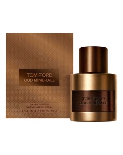Oud Minerale 2023 парфюмерная вода 50мл Tom ford