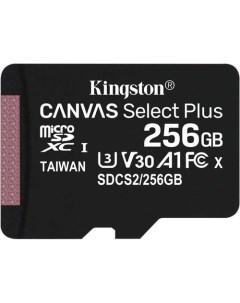 Карта памяти microSDXC UHS I U3 Canvas Select Plus 256 ГБ 100 МБ с SDCS2 256GBSP 1 шт без адаптера Kingston