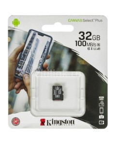 Карта памяти microSDHC UHS I U1 Canvas Select Plus 32 ГБ 100 МБ с Class 10 SDCS2 32GBSP 1 шт без ада Kingston