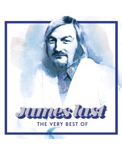 Джаз James Last The Very Best Of Limited Edition Blue Vinyl 2LP Universal (aus)