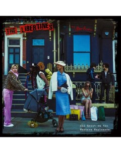 Рок The Libertines All Quiet On The Eastern Esplanade Black Vinyl LP 3rd parties