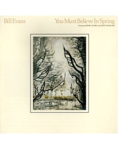 Bill Evans You Must Believe In Spring 40th Anniversary 2LP Мистерия звука