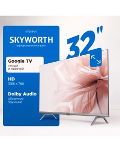 Телевизор 32STE6600 32 81 см HD Skyworth