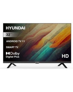 32 Телевизор H LED32BS5002 HD черный СМАРТ ТВ Android TV Hyundai