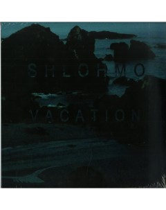 Shlohmo Vacation EP Friends of friends