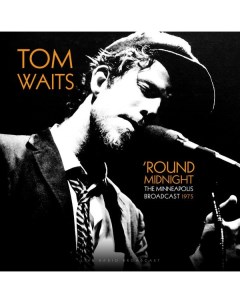 Tom Waits Best Of round Midnight Minneapolis Live 1975 LP Cult legends