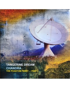 Tangerine Dream Chandra The Phantom Ferry Part I 2LP Kscope